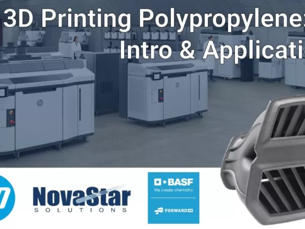 Webinar – HP 3D Printing Polypropylene: Intro & Applications